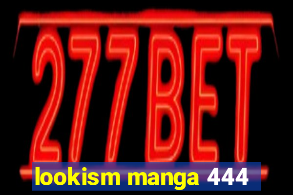 lookism manga 444
